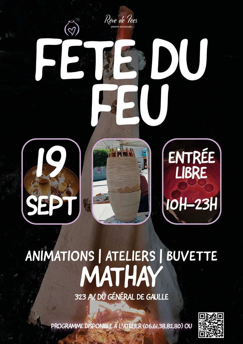Fête du feu à la poterie rêve de fées à MATHAY 25700